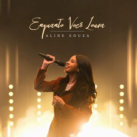 Enquanto Você Louva - 2025 • Sencillo/EP