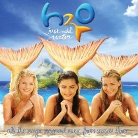 H2O: Just Add Water - 2011 • Álbum