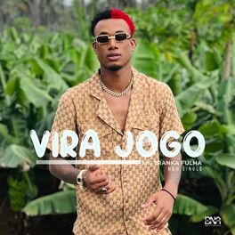 Vira Jogo - MC Tranka Fulha