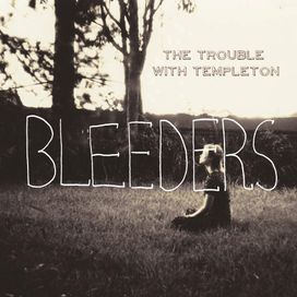 Bleeders - 2012 • Álbum