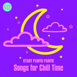 Kyary Pamyu Pamyu Songs for Chill Time - 2022 • Sencillo/EP