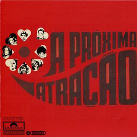 A Próxima Atração - 1970 • Álbum