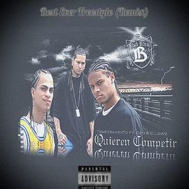 Quieren Competir (Best Ever Freestyle Remix) (part. Geo y C-Lowz) - Temperamento