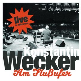 Am Flußufer - Live In München - 2005 • Álbum