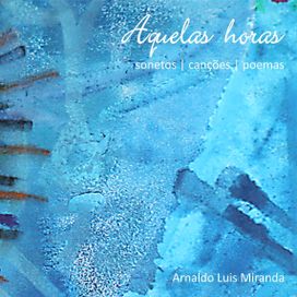 Aquelas Horas - 2016 • Álbum