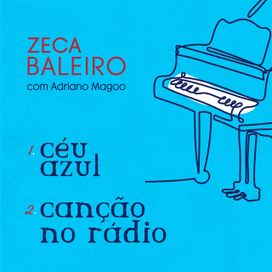 Céu Azul / Canção no Rádio - 2025 • Single/EP