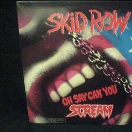 Oh Say Can You Scream - 1990 • Álbum