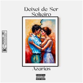 Deixei de Ser Solteiro - 2025 • Single/EP