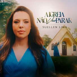 A Igreja Não Vai Parar - 2026 • Sencillo/EP