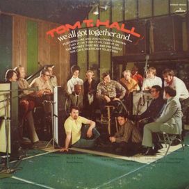 We All Got Together And... - 1972 • Álbum