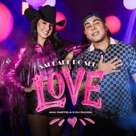 Saudade do Seu Love (part. DJ Guuga) - 2024 • Single/EP