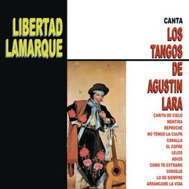 Canta Los Tangos De Agustín Lara - 1969 • Álbum