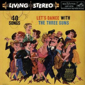 Let's Dance With The Three Suns - 1958 • Álbum