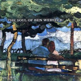 The Soul Of Ben Webster - 1960 • Álbum