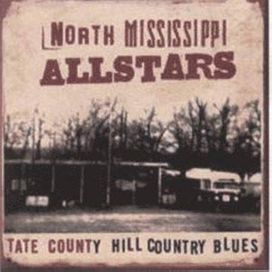 Tate County Hill Country Blues - 2003 • Álbum