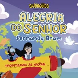 Alegria do Senhor (part. Smilingüido) - 2023 • Sencillo/EP