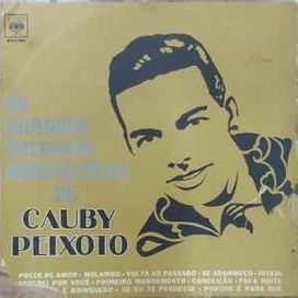 Os Grandes Sucessos Românticos de Cauby Peixoto - Recopilación