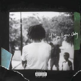 4 Your Eyez Only - 2016 • Álbum