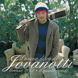 Lorenzo 2002 * Il Quinto Mondo - 2002 • Álbum