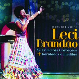 O Canto Livre De Leci Brandão - 2011 • Álbum