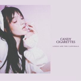 Candy Cigarettes - 2022 • Sencillo/EP