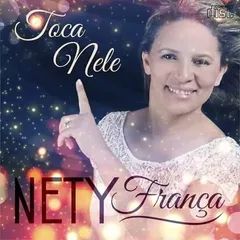 Toca Nele - Nety França