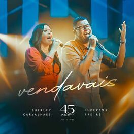Vendavais (Ao Vivo) (part. Anderson Freire) - 2022 • Single/EP