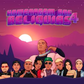 Homenagem Aos Relíquias 4.0 (part. Helamã MC, Leozinho ZS, Menor MC, Kevin O Chris, Lele JP, MC Negrone, MC Júlio D.E.R. e MC Marcela GC) - 2021 • Sencillo/EP