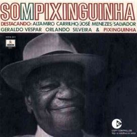 Som Pixinguinha - 1971 • Álbum