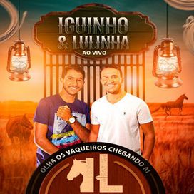 Olha Os Vaqueiros Chegando Aí (Ao Vivo) - 2020 • Álbum