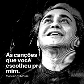 As Canções Que Você Escolheu Pra Mim - 2021 • Álbum