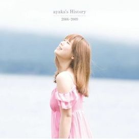 ayaka's History 2006-2009 - 2009 • Álbum