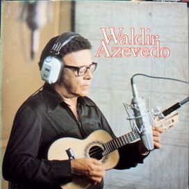 Waldir Azevedo (1977) - 1977 • Álbum