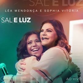 Sal e Luz (part. Léa Mendonça) - 2023 • Single/EP