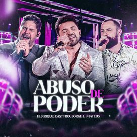 Abuso de Poder (Ao Vivo) - 2023 • Single/EP