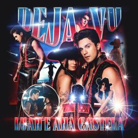 DEJA VU (part. Luan Santana) - 2023 • Single/EP