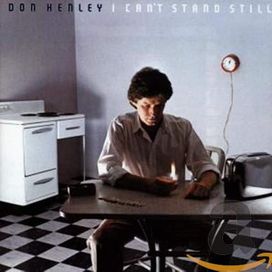 I Can't Stand Still - 1982 • Álbum