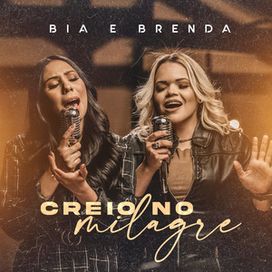 Creio No Milagre - 2020 • Single/EP