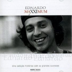 Maxximum: Ednardo - 2005 • Álbum