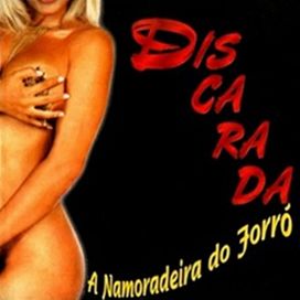 Vol. 1 (A Namoradeira do Forró) - 2001 • Álbum
