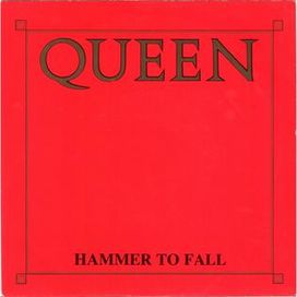 Hammer To Fall - 1984 • Single/EP
