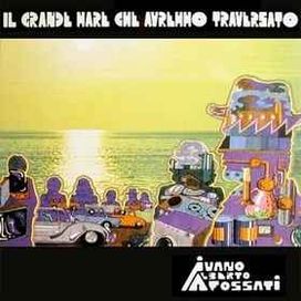 Il Grande Mare Che Avremmo Traversato - 1973 • Álbum