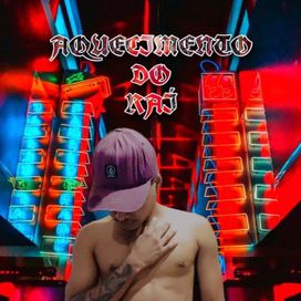 Aquecimento do Rai - 2023 • Sencillo/EP