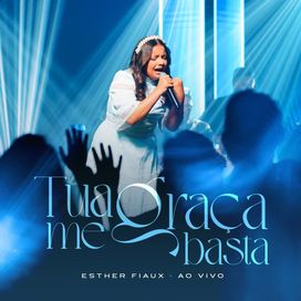 Tua Graça Me Basta - 2024 • Single/EP