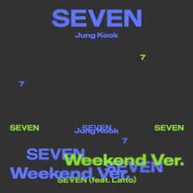 Seven (Weekend Version) - 2023 • Coletânea