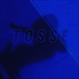 Tosse - 2021 • Single/EP