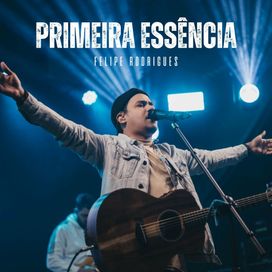 Primeira Essência - 2024 • Sencillo/EP