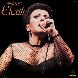 Outra Vez Elizeth - 1982 • Álbum