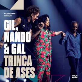 Trinca de Ases (part. Gilberto Gil e Nando Reis) - 2018 • Álbum