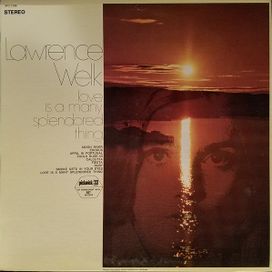 Love Is a Many Splendored Thing   - 1972 • Álbum